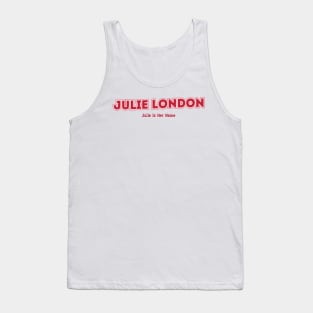 Julie London, Julie Is Her Name Tank Top